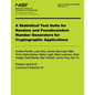 NIST Special Publication 800-122 Revision 1a: A Statistical Test Suite for Random and Pseudorandom Number Generators for Cyrptographic Applications - Paperback
