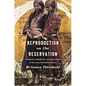 Reproduction on the Reservation: Pregnancy, Childbirth, and Colonialism in the Long Twentieth Century - Paperback