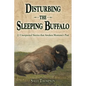 Disturbing the Sleeping Buffalo - Paperback