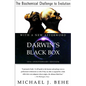 Darwin's Black Box: The Biochemical Challenge to Evolution - Paperback