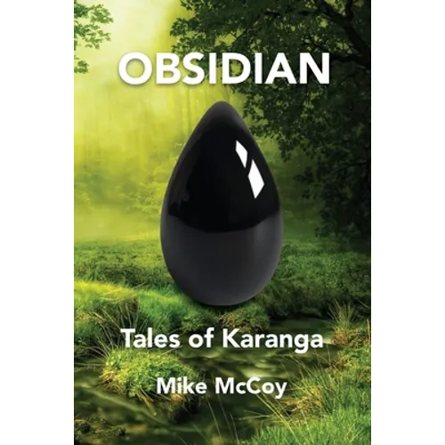 Obsidian: Tales of Karanga - Paperback