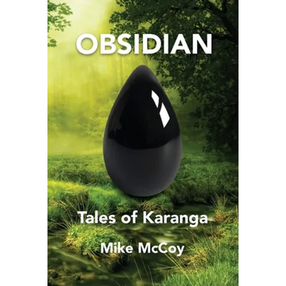 Obsidian: Tales of Karanga - Paperback