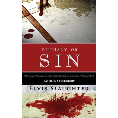 Epiphany Or Sin - Hardcover