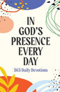 In God's Presence Every Day: 365 Daily Devotions - Paperback