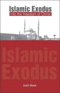 Islamic Exodus into the Freedom of Christ - Paperback