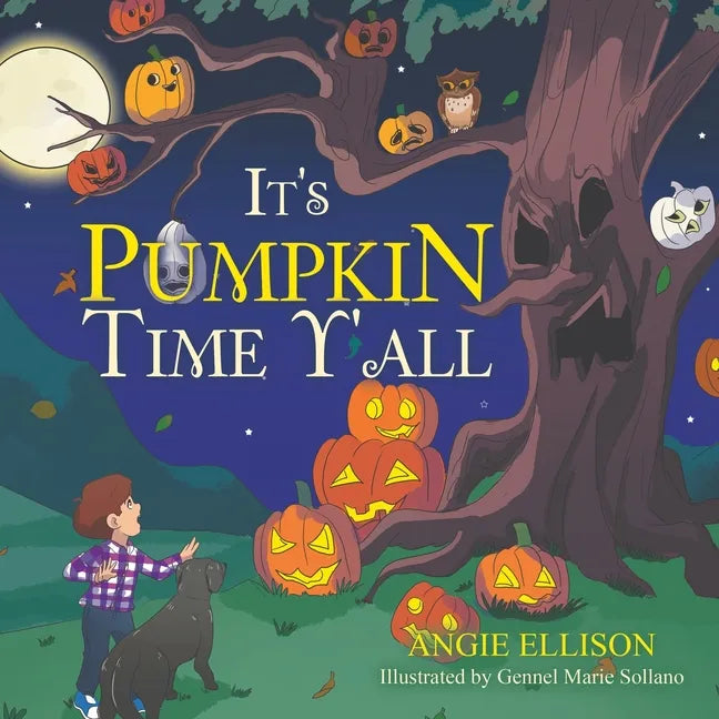 It's Pumpkin Time Y'all - Paperback