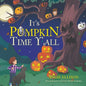 It's Pumpkin Time Y'all - Paperback