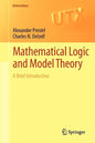 Mathematical Logic and Model Theory: A Brief Introduction - Paperback