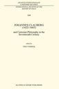 Johannes Clauberg (1622-1665): And Cartesian Philosophy in the Seventeenth Century - Paperback