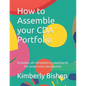 How to Assemble your CDA Portfolio: Includes all competency standards - Paperback