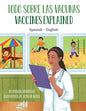 Vaccines Explained (Spanish-English): Todo Sobre Las Vacunas - Paperback