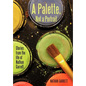 A Palette, Not a Portrait: Stories from the Life of Nathan Garrett - Hardcover
