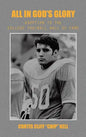 All in God's Glory: Adoption to the College Football Hall of Fame - Hardcover