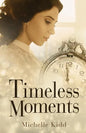 Timeless Moments - Paperback