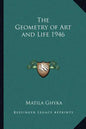 The Geometry of Art and Life 1946 - Paperback