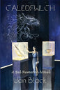 Bel Nemeton: Caledfwlch - Paperback