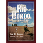 Del Rio Hondo: A Western Novel - Hardcover