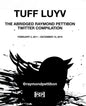 Tuff Luyv: The Abridged Raymond Pettibon Twitter Compilation - Paperback