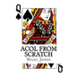 Acol From Scratch: Winning British Bridge for Beginners and Club Players - Paperback