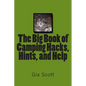 The Big Book of Camping Hacks, Hints, and Help - Paperback