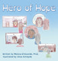 Hero of Hope - Hardcover