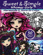 Sweet & Simple Whimsy Girls: Mermaids and More to Color - Paperback