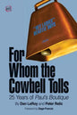 For Whom the Cowbell Tolls: 25 Years of Paul's Boutique - Paperback