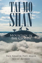 Tai Mo Shan: Mountain in the Clouds - Paperback