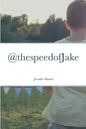 @thespeedofJake - Paperback