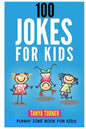 100 Jokes for Kids: Funny Joke Book for Kids - Paperback