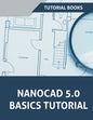 NanoCAD 5.0 Basics Tutorial - Paperback