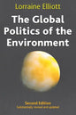 The Global Politics of the Environment: Second Edition - Hardcover