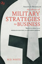 The Influence of Military Strategies to Business - Paperback