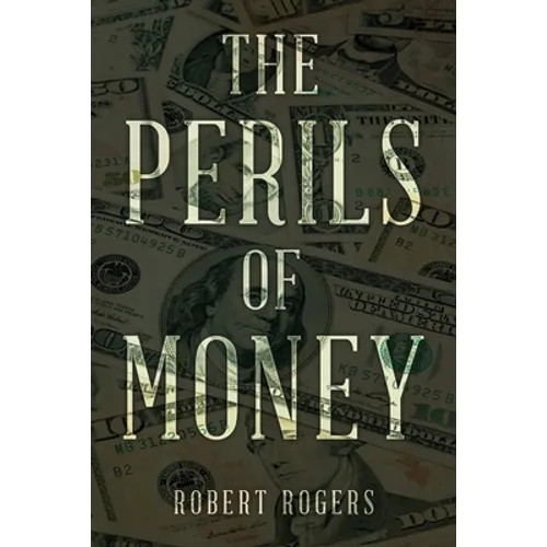 The Perils of Money - Paperback