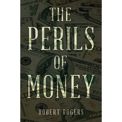 The Perils of Money - Paperback