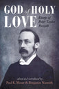 God of Holy Love - Hardcover