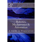 Robotics, Mechatronics & Automation: A Guide for Preparation - Paperback