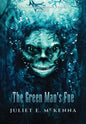 The Green Man's Foe - Hardcover