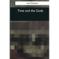 Time and the Gods - Paperback