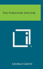 The Furniture Doctor - Hardcover