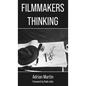 Filmmakers Thinking - Hardcover