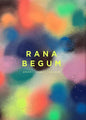 Rana Begum: Space Light Colour - Hardcover