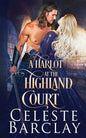 A Harlot at the Highland Court - Paperback