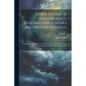 A New System of Meteorology, Designed for Schools and Private Students: Descriptive and Explanatory of All the Facts, and Demonstrative of All the Cau - Paperback