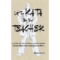 Let The Kata Be Your Teacher: A guide to the ancient karate forms Tang Soo Do and Goju-Ryu - Hardcover