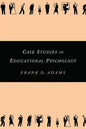 Case Studies in Educational Psychology - Paperback