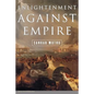 Enlightenment Against Empire - Paperback