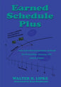 Earned Schedule Plus - Paperback