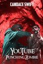 YouTube: Punching Zombie - Paperback