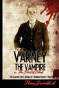 Varney The Vampire: Or "The Feast Of Blood" - Paperback